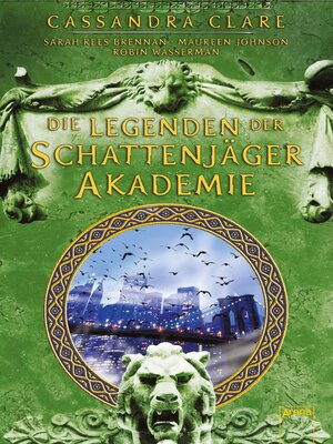 cover image of Legenden der Schattenjäger-Akademie